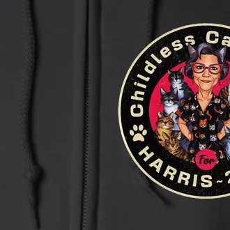 Childless Cat Ladies For Harris For President 2024 Full Zip Hoodie