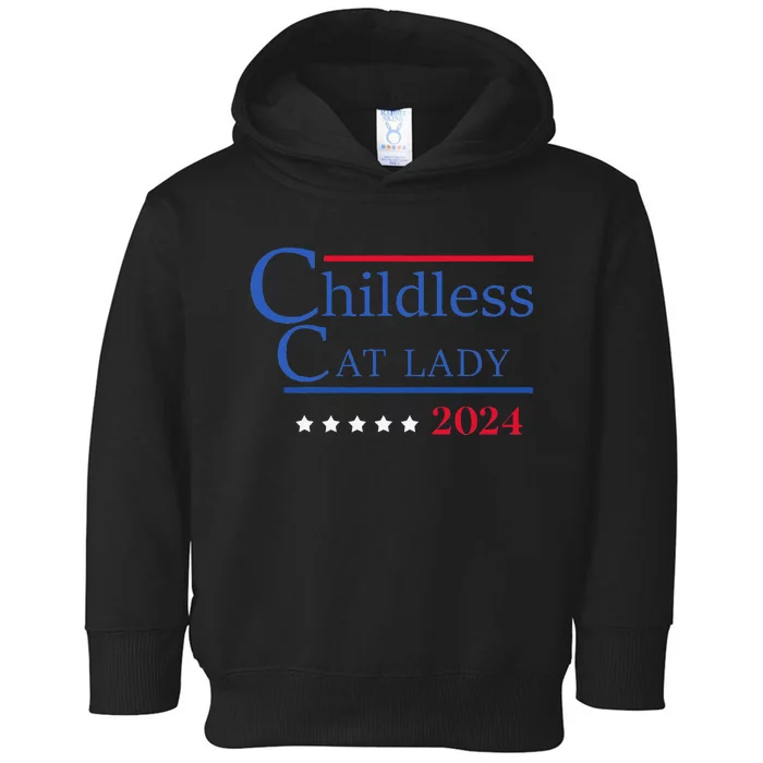 Childless Cat Lady 2024 Ladies Is Voting Kamala Gift Toddler Hoodie