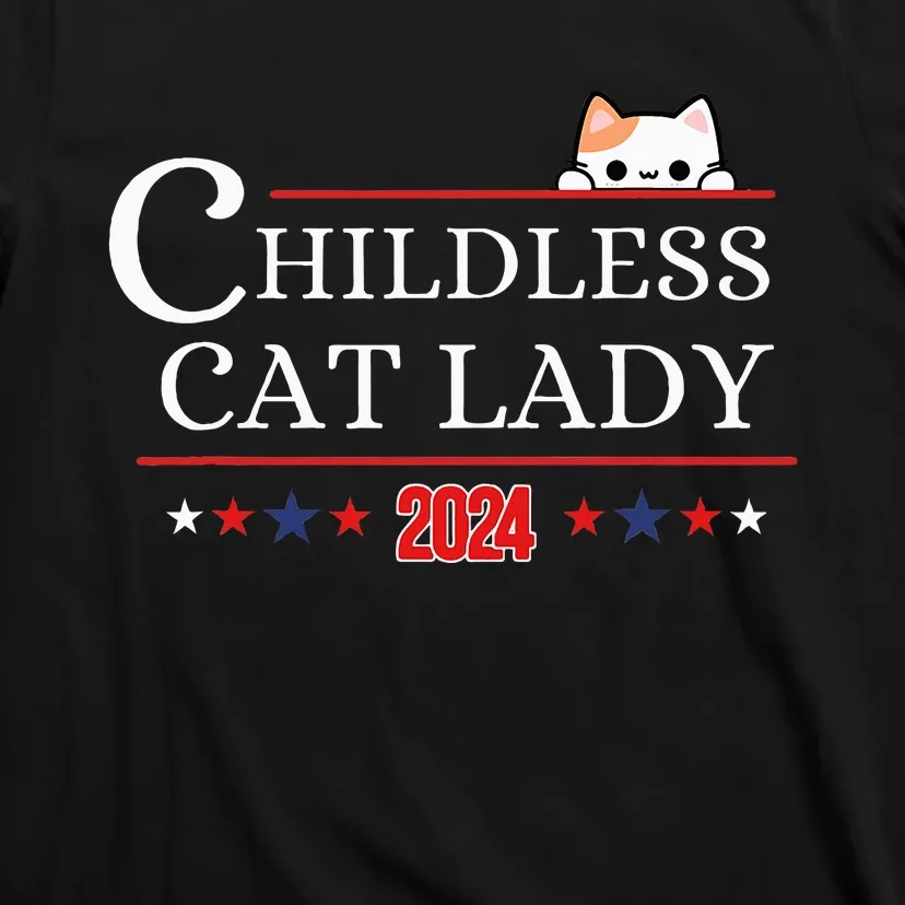 Childless Cat Lady 2024 T-Shirt