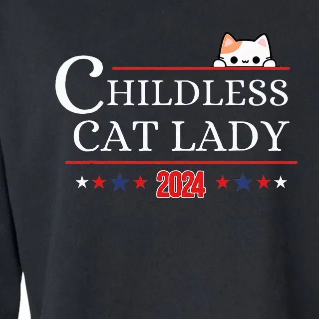 Childless Cat Lady 2024 Cropped Pullover Crew