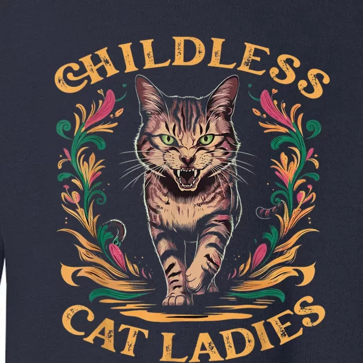 Childless Cat Ladies 2024 Cat Lady Voting For Kamala Harris 2024 Toddler Sweatshirt