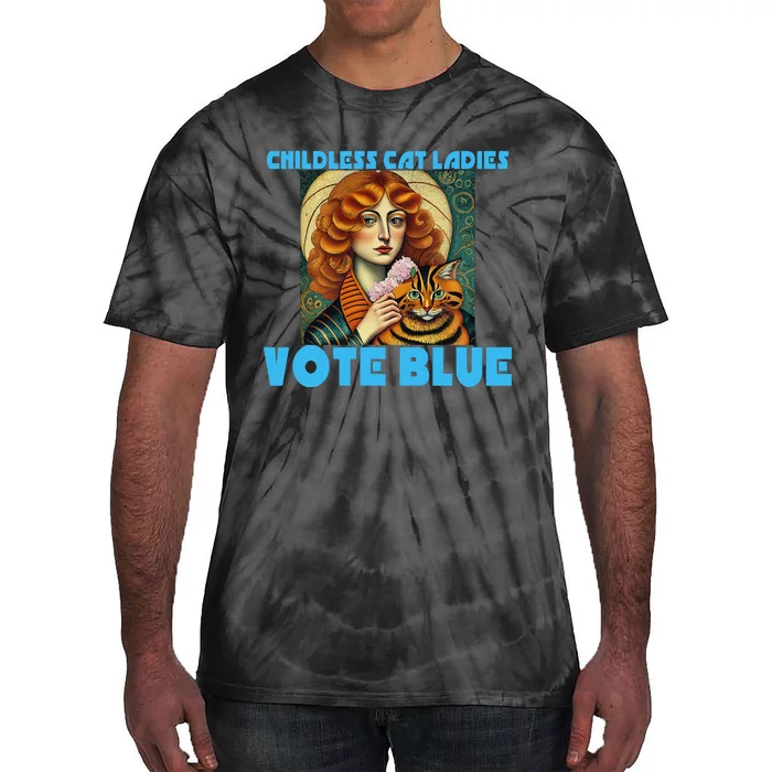 Childless Cat Ladies Vote Blue Gift Tie-Dye T-Shirt