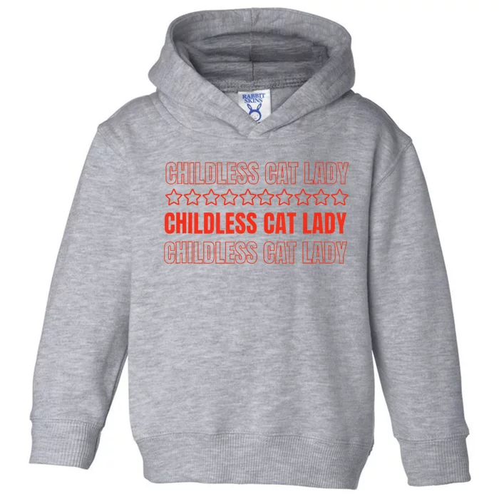 Childless Cat Lady Funny Kitty Cute Thank You Toddler Hoodie