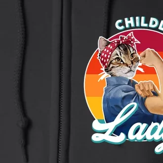 Childless Cat Lady Full Zip Hoodie