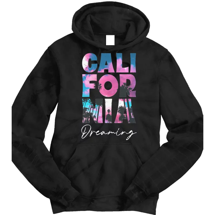 California Cali Lover Visiting California Tie Dye Hoodie