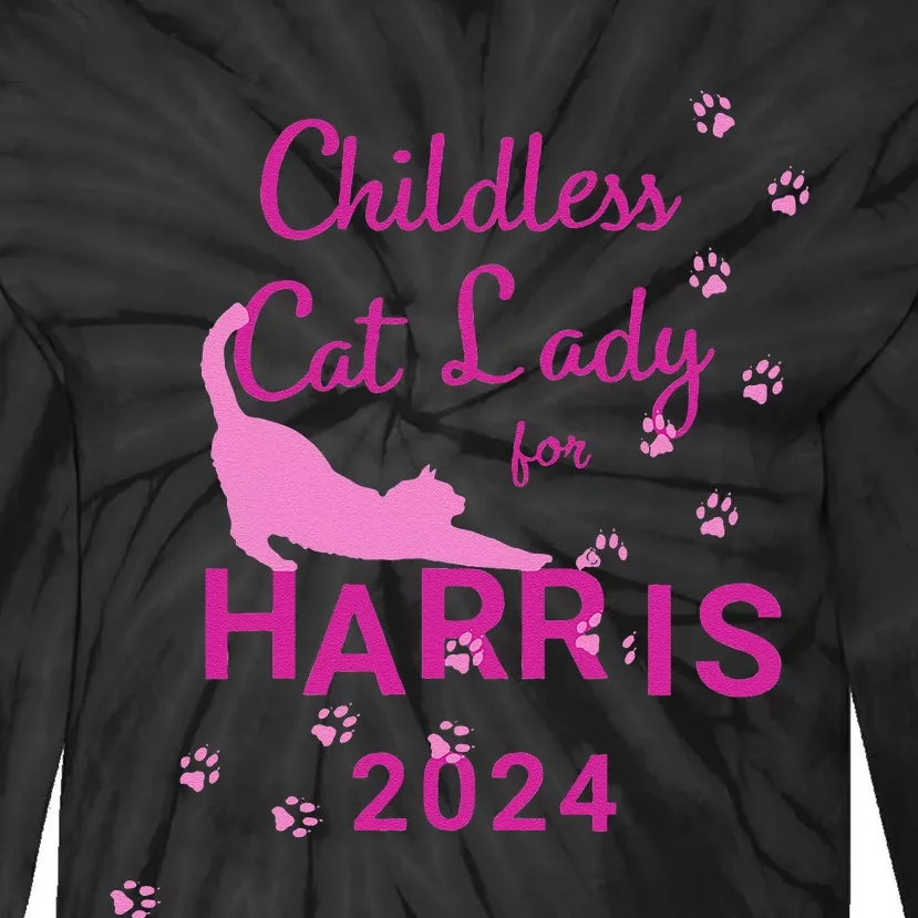 Childless Cat Lady For Harris 2024 Gift Tie-Dye Long Sleeve Shirt