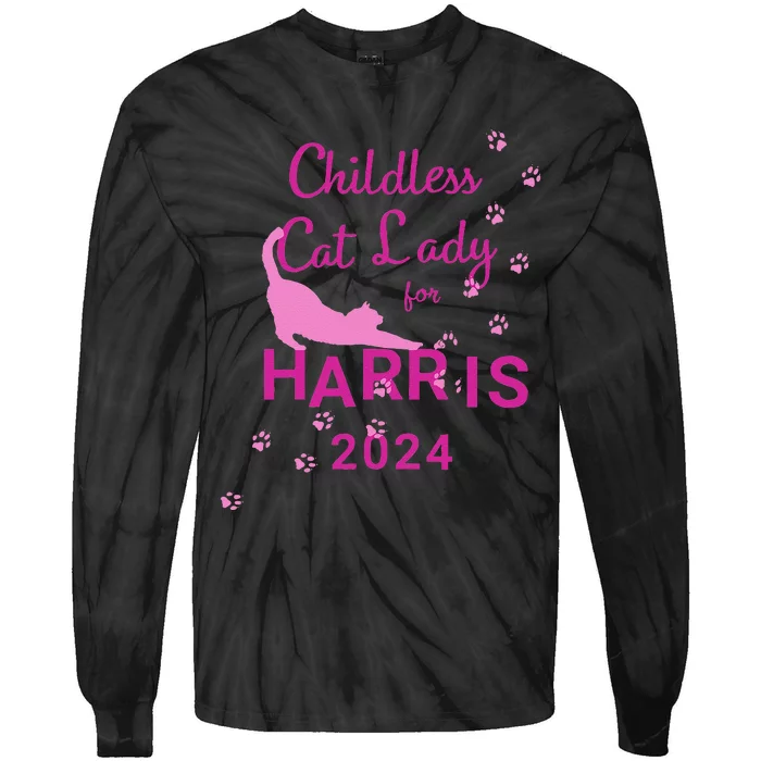 Childless Cat Lady For Harris 2024 Gift Tie-Dye Long Sleeve Shirt