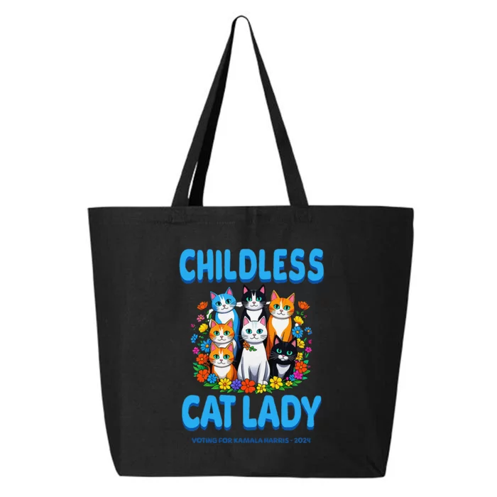 Childless Cat Lady For Kamala Harris President 2024 Campaign 25L Jumbo Tote