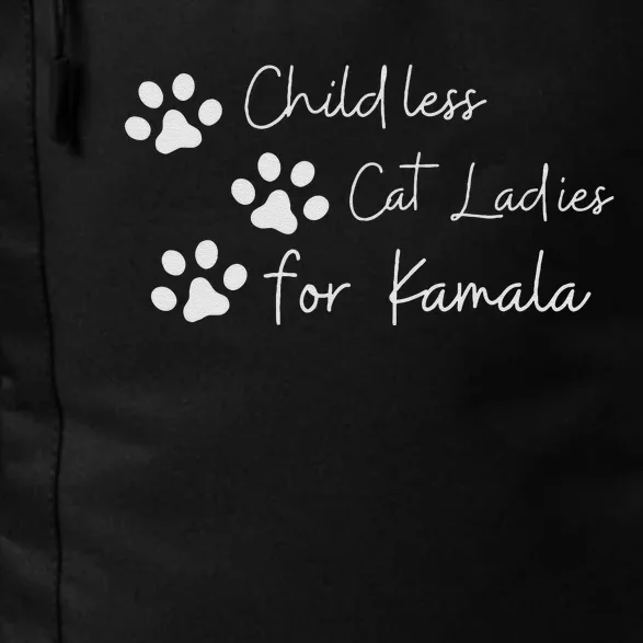 Childless Cat Ladies For Kamala Harris Funny Pro Kamala Daily Commute Backpack