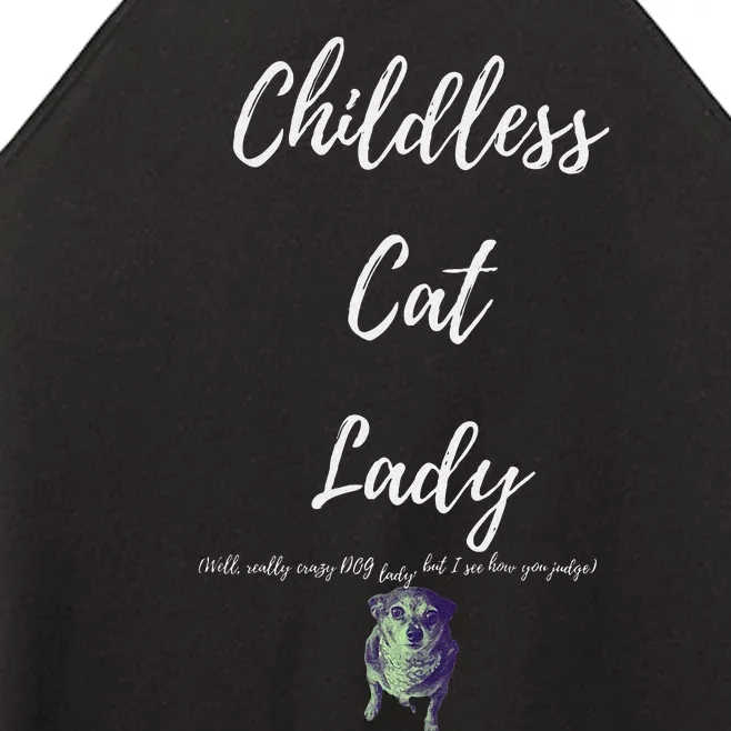 Childless Cat Lady Women’s Perfect Tri Rocker Tank