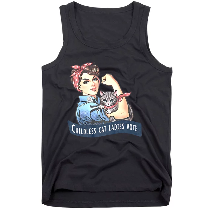 Childless Cat Ladies Vote Rosie The Riveter Election 2024 Tank Top