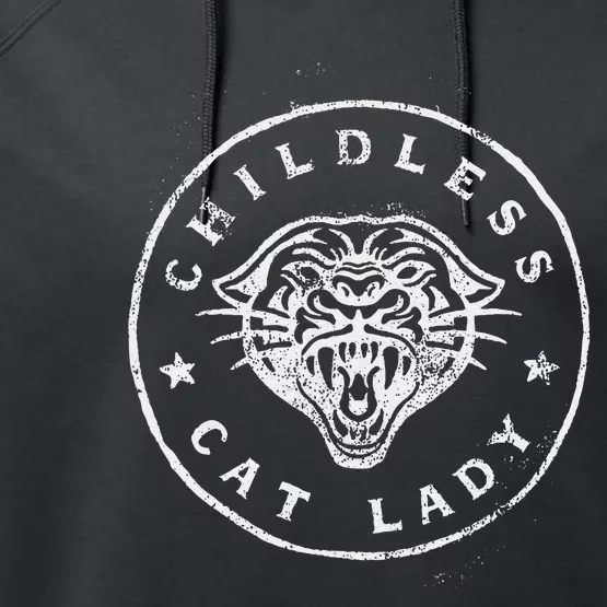 Childless Cat Lady Gift Performance Fleece Hoodie