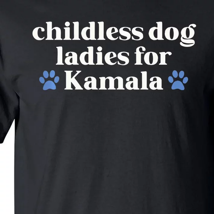 Childless Cat Lady For Kamala Harris Madam President 2024 Tank Top Tall T-Shirt