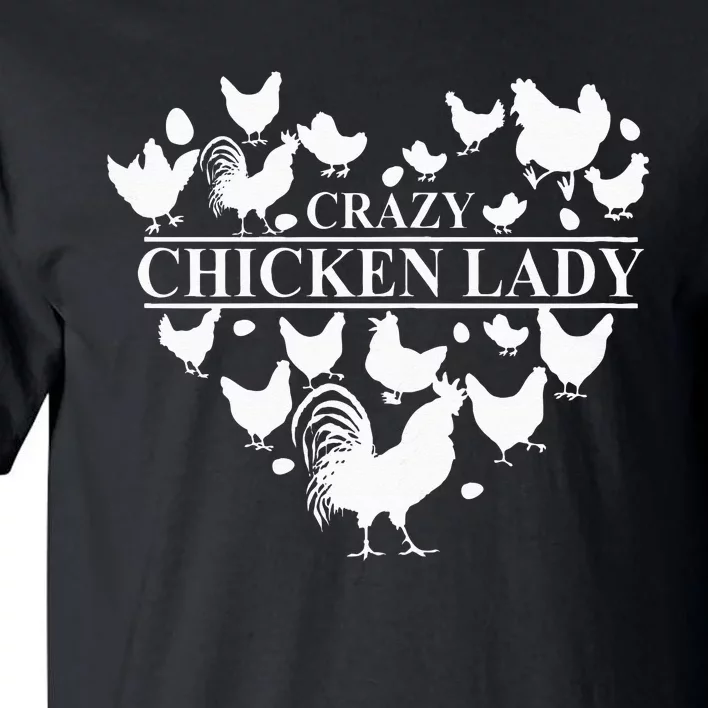 Crazy Chicken Lady Tall T-Shirt