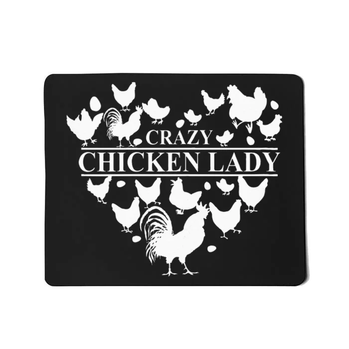 Crazy Chicken Lady Mousepad