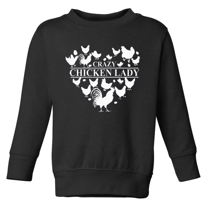 Crazy Chicken Lady Toddler Sweatshirt