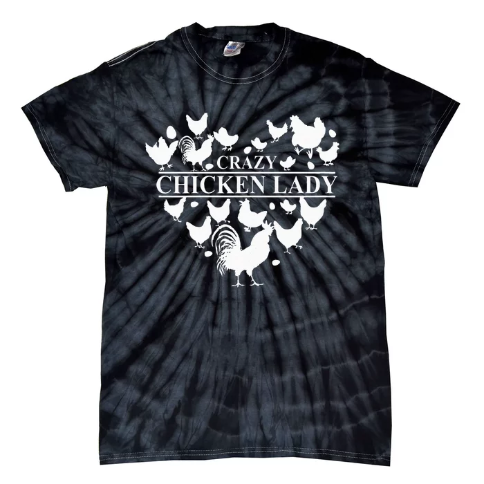 Crazy Chicken Lady Tie-Dye T-Shirt