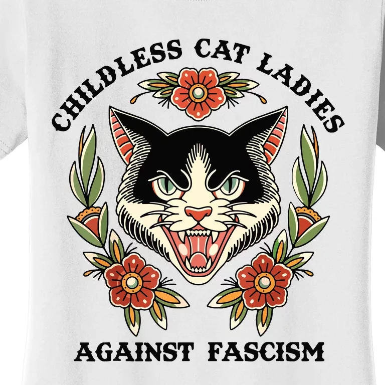 Childless Cat Ladies Against Fascism Women's T-Shirt