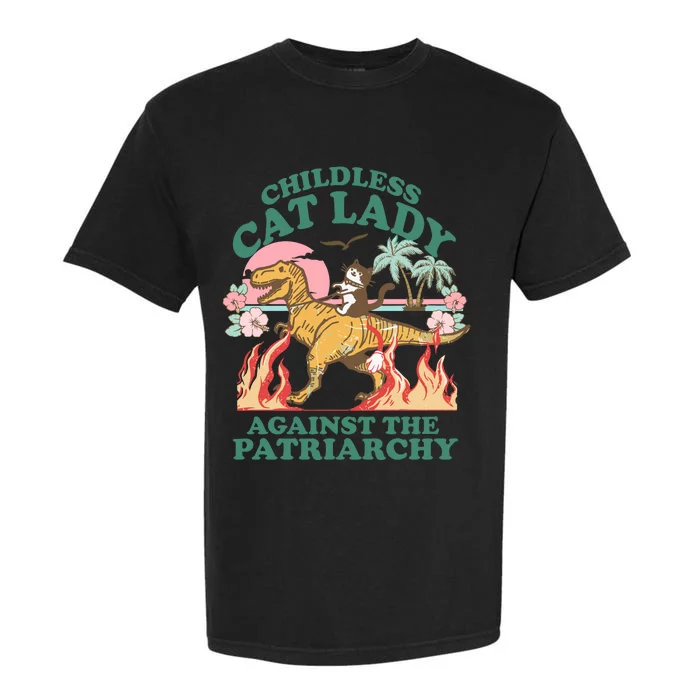 Childless Cat Lady Against The Patriarchy Garment-Dyed Heavyweight T-Shirt