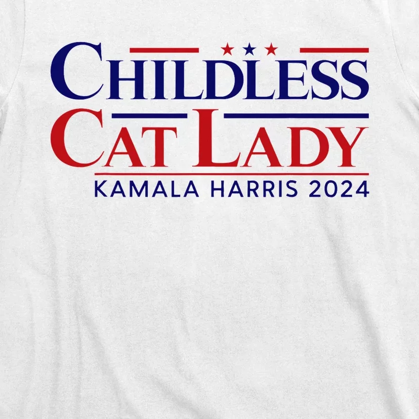 Childless Cat Lady Kamala 2024 Harris Funny President 2024 T-Shirt