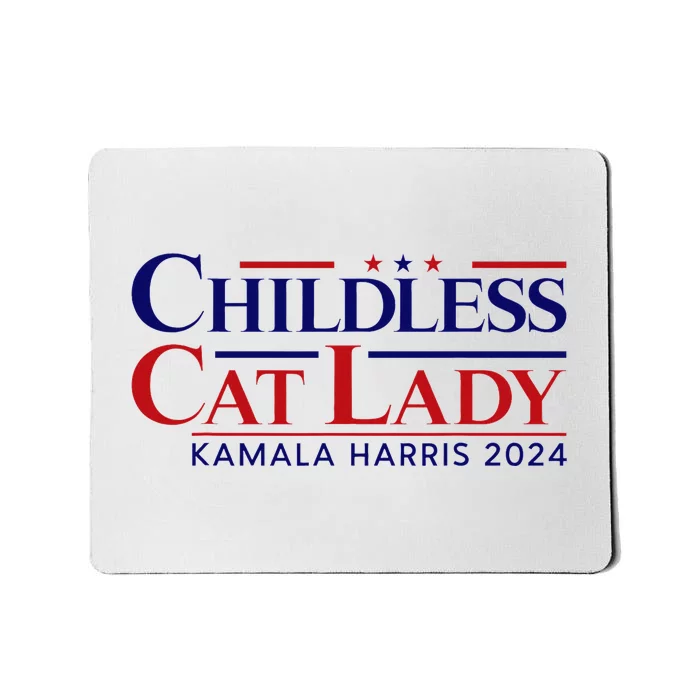 Childless Cat Lady Kamala 2024 Harris Funny President 2024 Mousepad