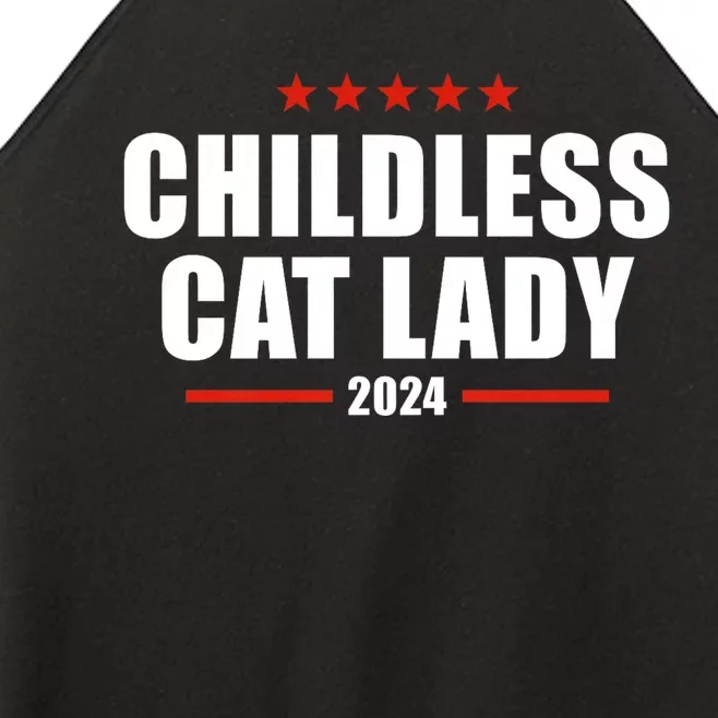 Childless Cat Lady 2024 Childless Cat Lady Women’s Perfect Tri Rocker Tank