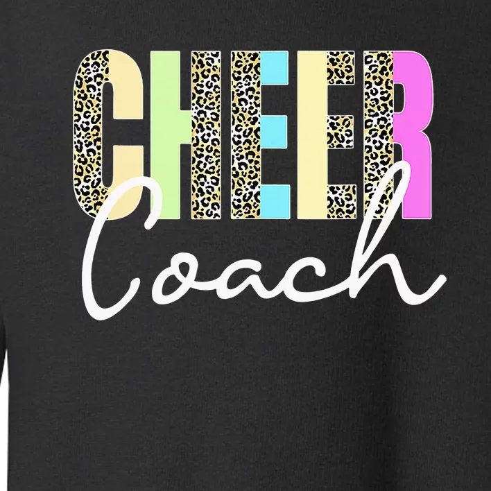 Cheer Coach Leopard Cheerleading Cute Cheer Coach Toddler Sweatshirt