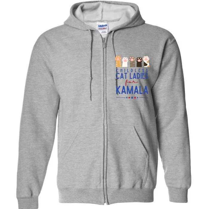 Childless Cat Ladies For Kamala Full Zip Hoodie