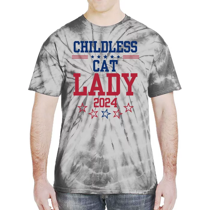 Childless Cat Lady 2024 Funny Political Elections Democrat Tie-Dye T-Shirt