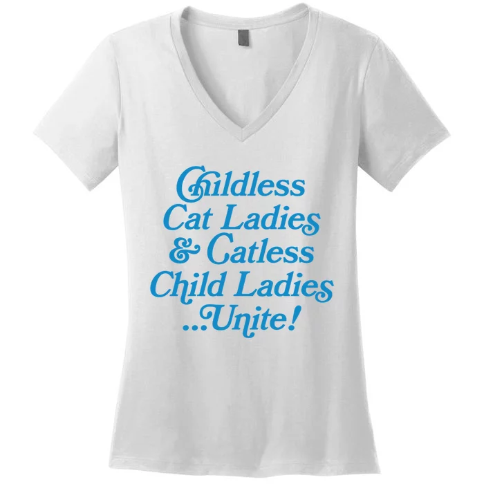 Childless Cat Ladies And Catless Child Ladies...Unite Kamala 2024 Women's V-Neck T-Shirt