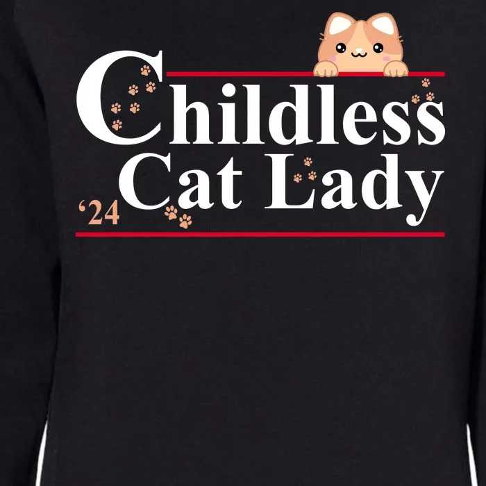 Childless Cat Lady 2024 Kamala Harris Election Womens California Wash Sweatshirt