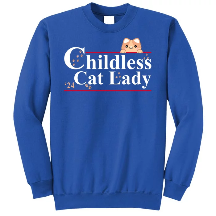 Childless Cat Lady 2024 Kamala Harris Election Tall Sweatshirt