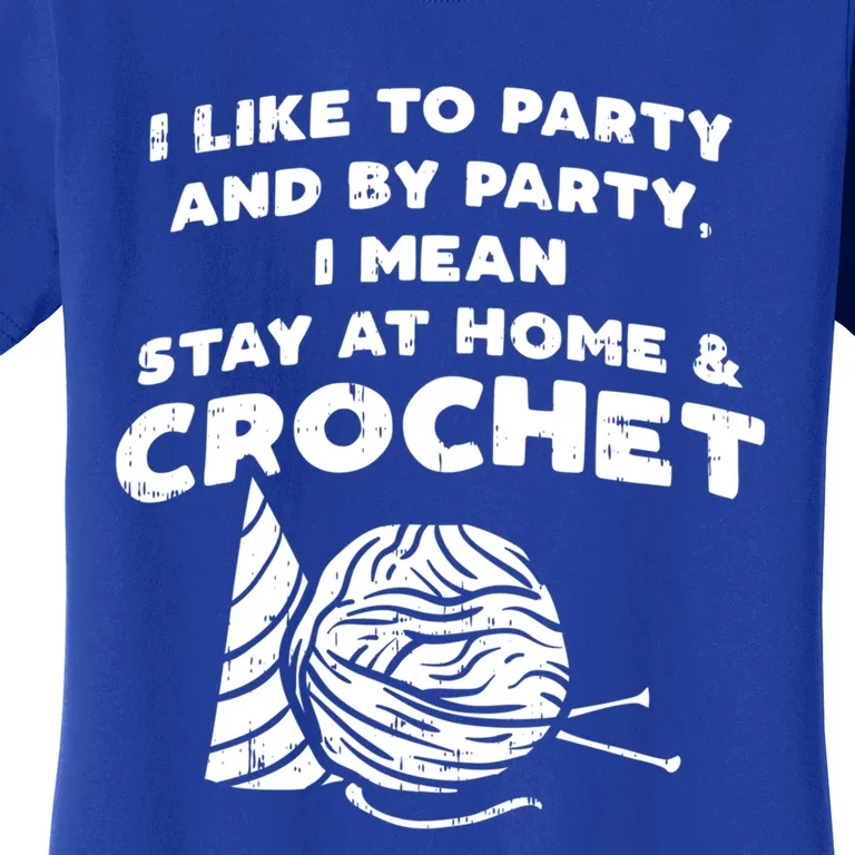 Crocheting Crochet Lover Crochet Yarn Crochet Gift Women's T-Shirt