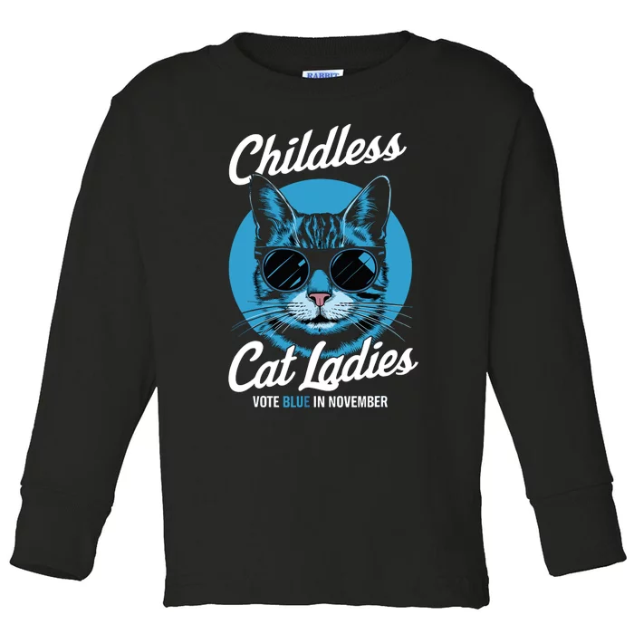 Childless Cat Ladies Vote Blue In November Democrats Liberal Toddler Long Sleeve Shirt