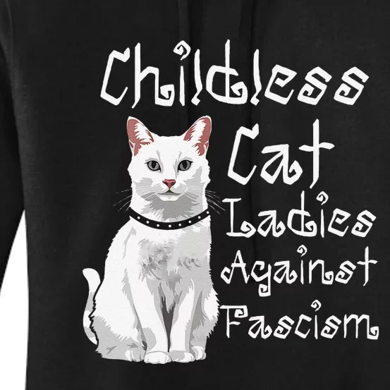 Childless Cat Ladies Against Fascism White Lady Cat Women's Pullover Hoodie