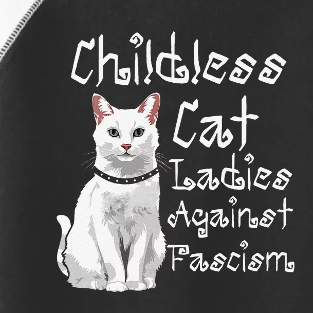 Childless Cat Ladies Against Fascism White Lady Cat Toddler Fine Jersey T-Shirt