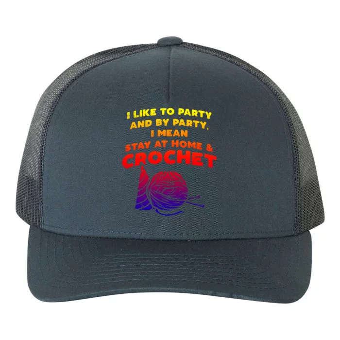 Crocheting Crochet Lover Crochet Yarn Crochet Cool Gift Yupoong Adult 5-Panel Trucker Hat