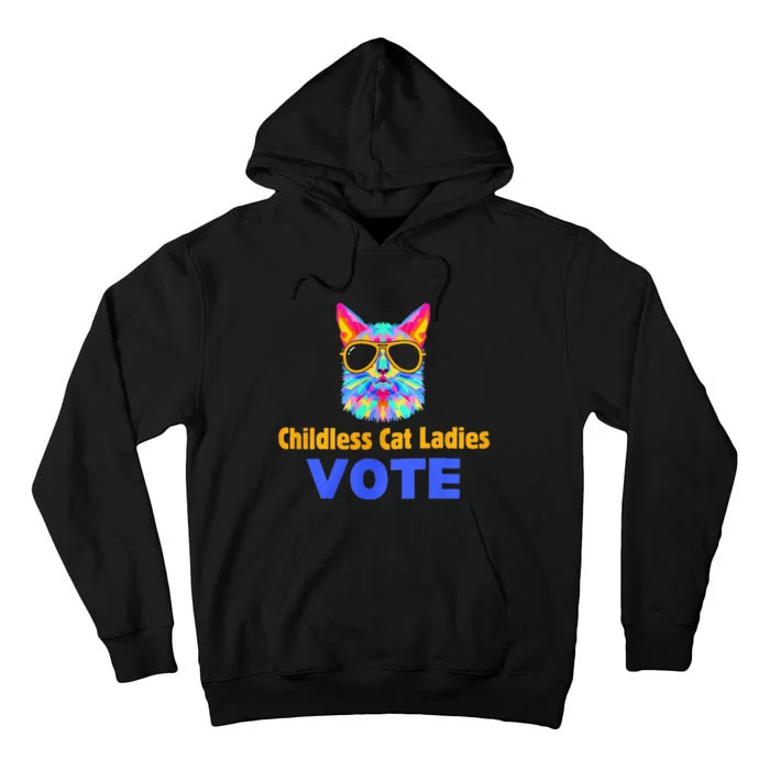 Childless Cat Ladies Vote Blue Tall Hoodie