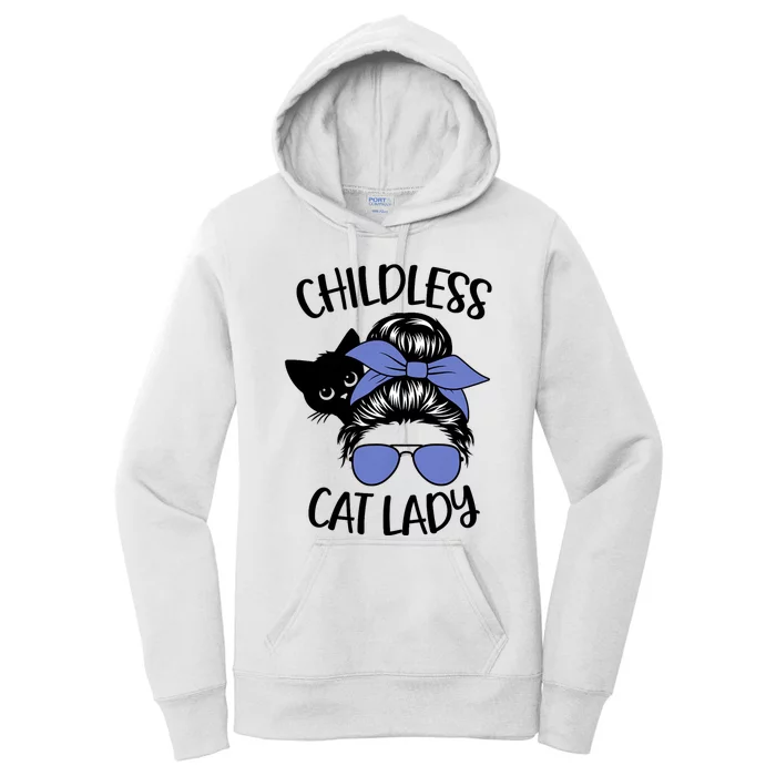 Childless Cat Lady Messy Bun Cat Mom Women's Pullover Hoodie