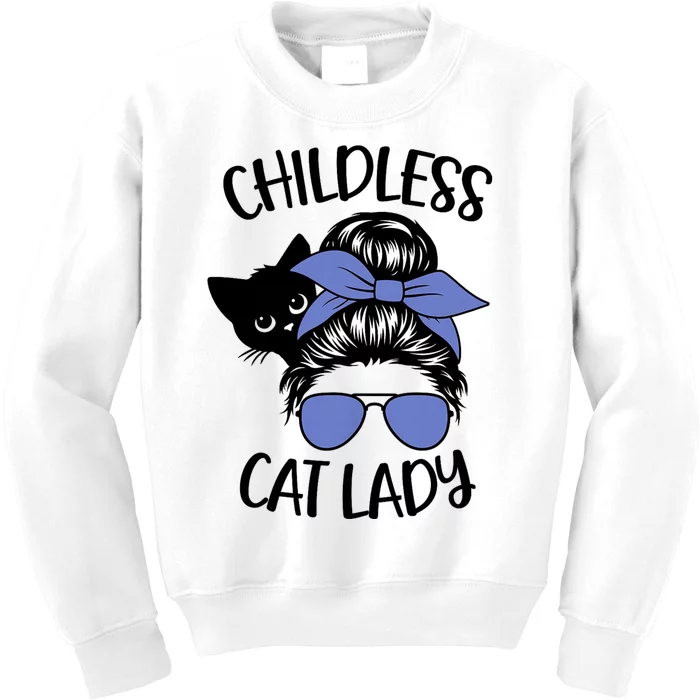 Childless Cat Lady Messy Bun Cat Mom Kids Sweatshirt