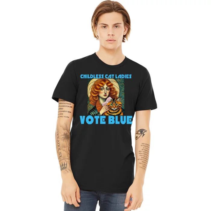 Childless Cat Ladies Vote Blue Premium T-Shirt