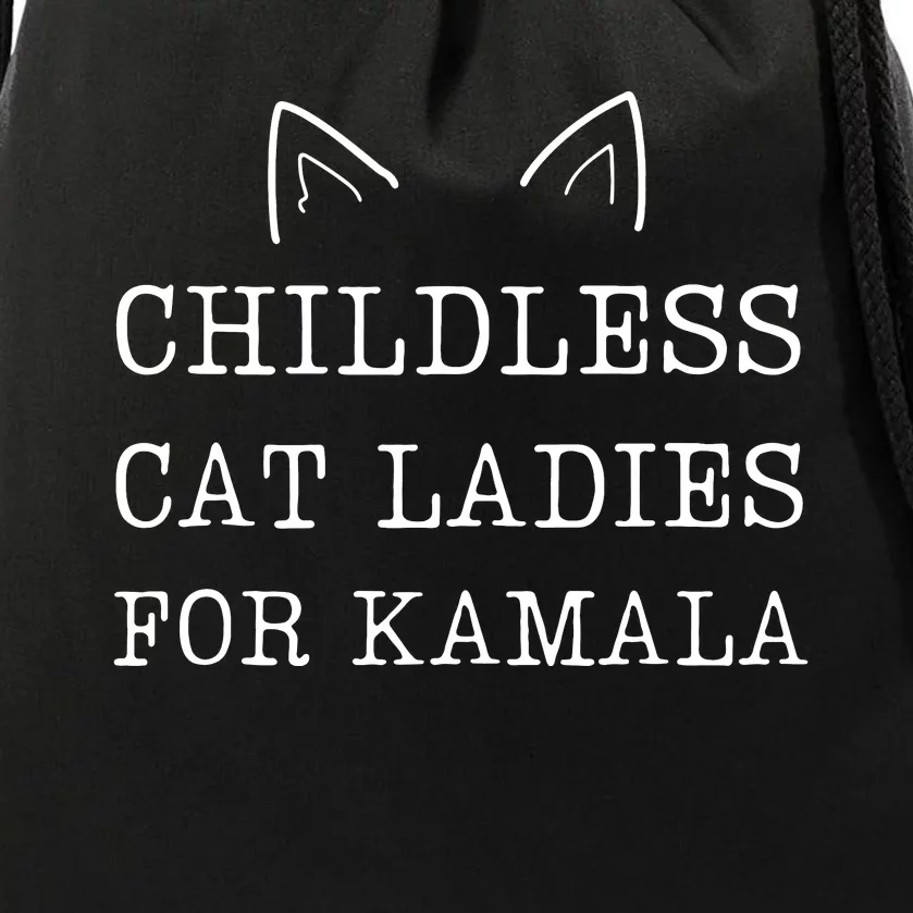 Childless Cat Ladies For Kamala 2024 Drawstring Bag