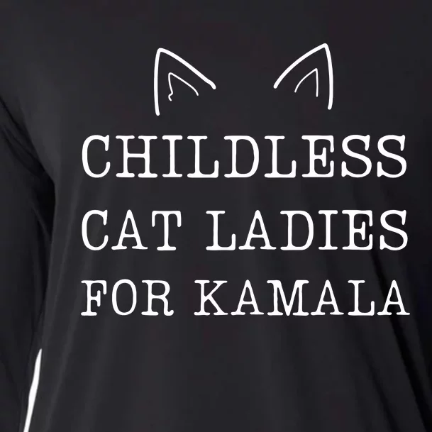 Childless Cat Ladies For Kamala 2024 Cooling Performance Long Sleeve Crew