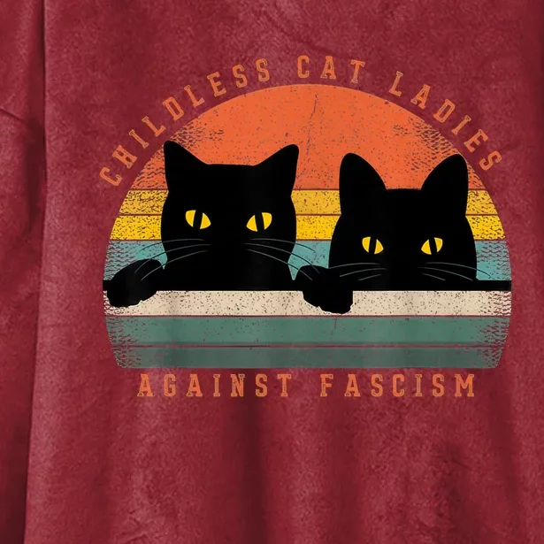 Childless Cat Ladies Feminist Childless Cat Ladies Against Fascism Hooded Wearable Blanket