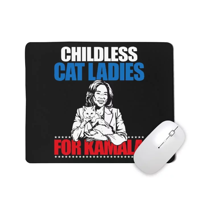 Childless Cat Ladies For Kamala Mousepad