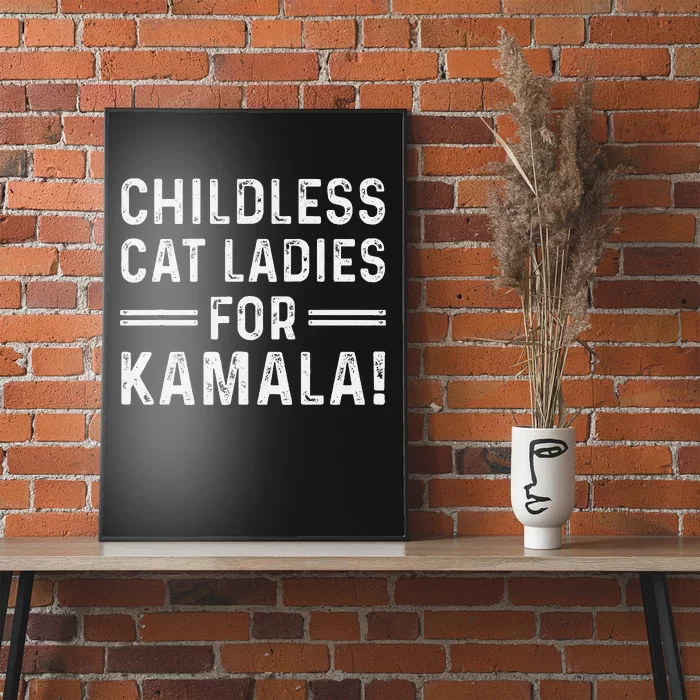 Childless Cat Ladies For Kamala 2024 Poster