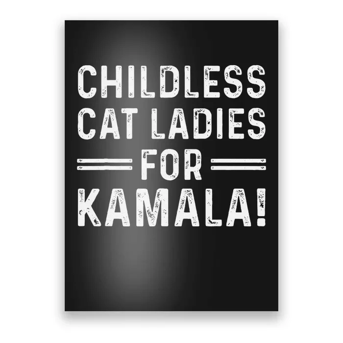 Childless Cat Ladies For Kamala 2024 Poster