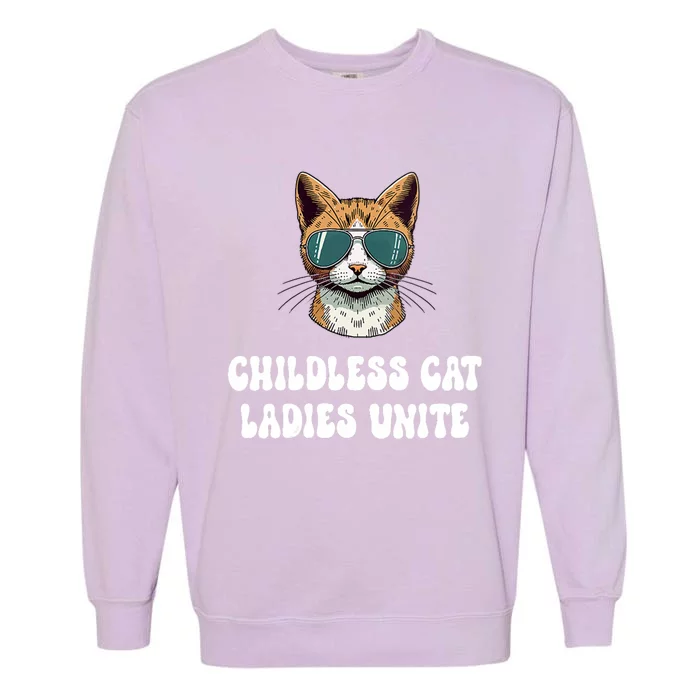 Childless Cat Ladies Unite Funny Cute Garment-Dyed Sweatshirt