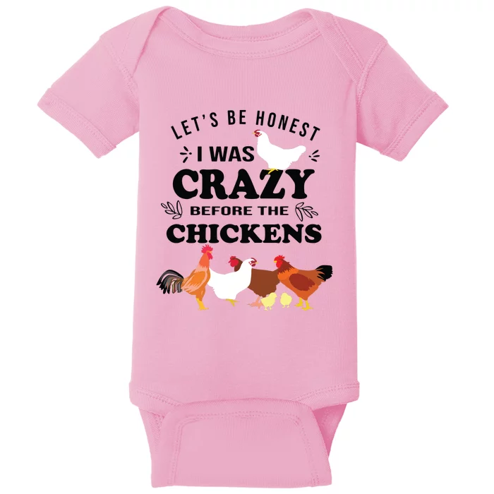 Crazy Chicken Lady Shirts Lets Be Honest I Was Crazy Before Baby Bodysuit