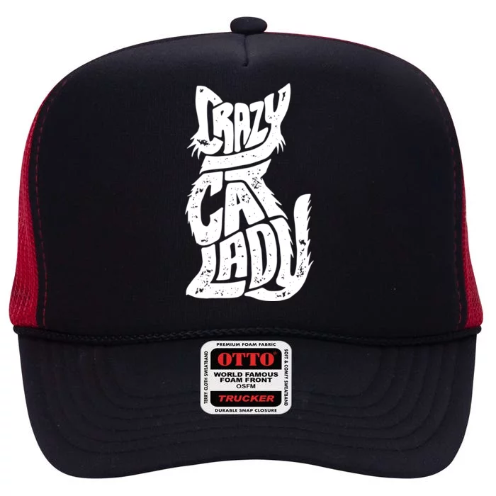 Crazy Cat Lady High Crown Mesh Trucker Hat